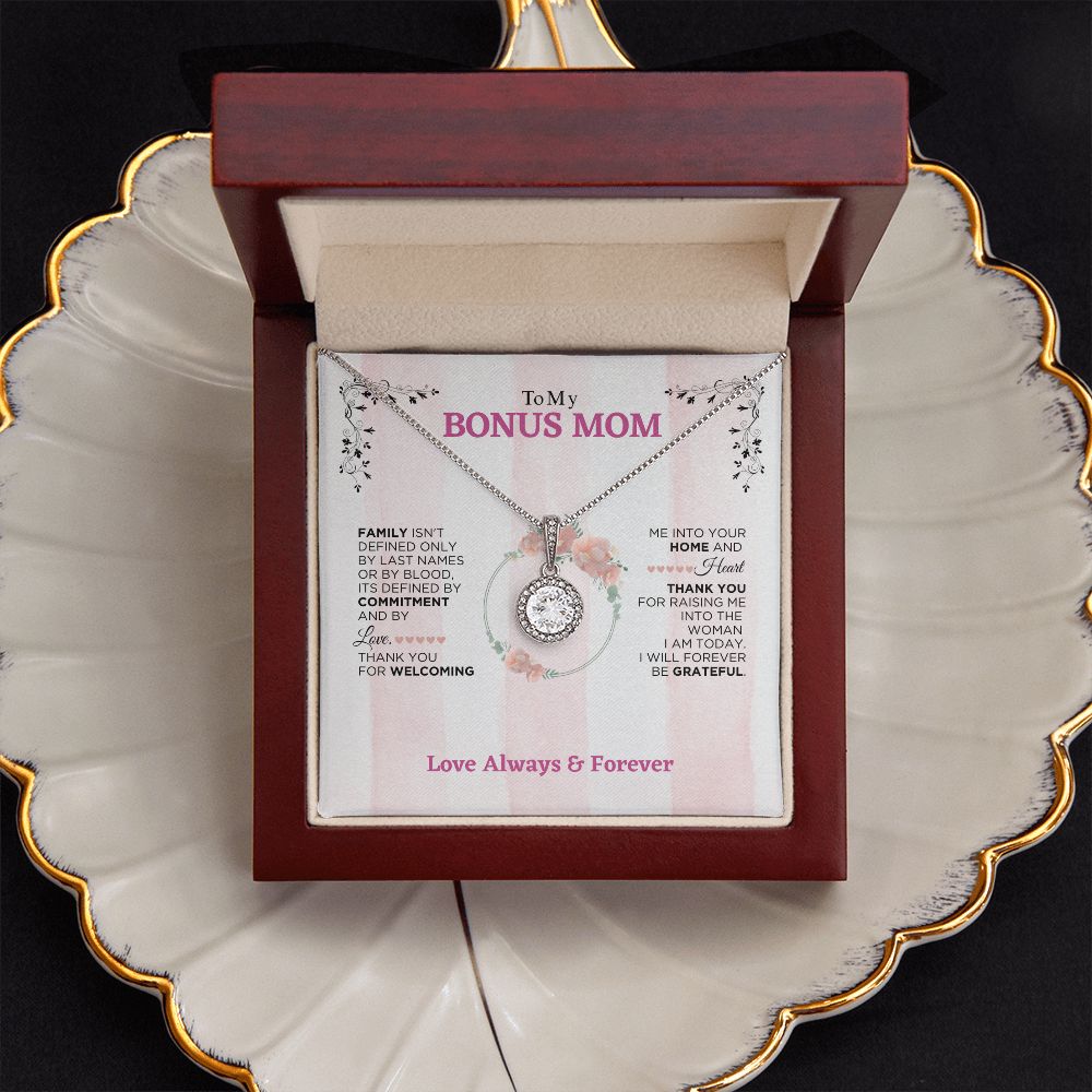 To My Bonus Mom -Forever Be Grateful - Eternal Hope Necklace