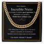 Para Nuestro Increíble Nieto - Nunca Olvides - Cuban Link Chain
