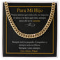 Para Mi Hijo - Siempre Y Para Siempre - Cuban Link Chain