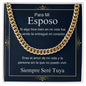 Para Mi Esposo - Amor De Mi Vida - Cuban Link Chain