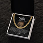 To My Son - Believe In Yourself - Cuban Link Chain