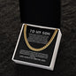 To My Son - Do Your Best - Cuban Link Chain