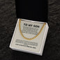 To My Son - Do Your Best - Cuban Link Chain