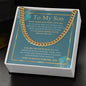 To My Son - Do Your Best - Cuban Link Chain