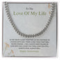 Love Of My Life - Happy Anniversary - Cuban Link Chain