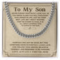To My Son - Do Your Best - Cuban Link Chain
