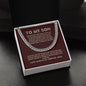 To My Son - Do Your Best - Cuban Link Chain