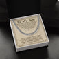 To My Son - Do Your Best - Cuban Link Chain