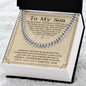 To My Son - Do Your Best - Cuban Link Chain