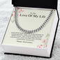 Love Of My Life - Happy Anniversary - Cuban Link Chain