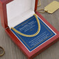 Para Nuestro Increíble Nieto - Nunca Olvides - Cuban Link Chain