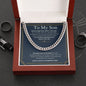 To My Son - Do Your Best - Cuban Link Chain
