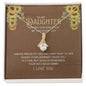 To My Daughter - My Greatest Joy - Alluring Beauty Necklace