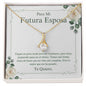 Para Mi Futura Esposa - Lo Mejor Que - Alluring Beauty Necklace