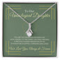 To Our Unbiological Daughter - A Precious Flower - Alluring Beauty Necklace