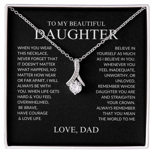 Daughter - Always Remember - Alluring Beauty Necklace