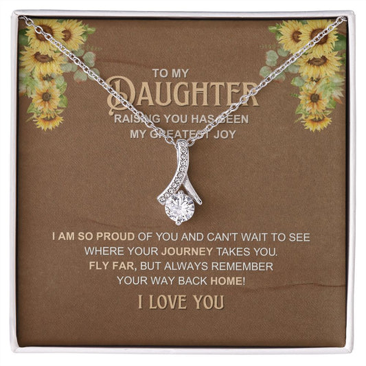 To My Daughter - My Greatest Joy - Alluring Beauty Necklace