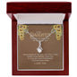 To My Daughter - My Greatest Joy - Alluring Beauty Necklace
