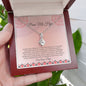 Para Mi Hija - Ganas O Aprendes - Alluring Beauty Necklace