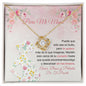 Para Mi Mami - Love Knot Necklace