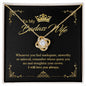 To My Badass Wife - Straighten Your Crown - Love Knot Necklace