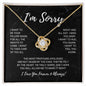 I'm Sorry - Love Knot Necklace