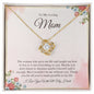 To My Loving Mom - I Owe Everything - Love Knot Necklace