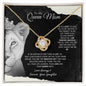 To My Queen Mom - The Sweetest Gift - Love Knot Necklace