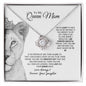 To My Queen Mom - The Sweetest Gift - Love Knot Necklace