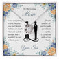 To My Loving Mom - I Owe Everything - Love Knot Necklace