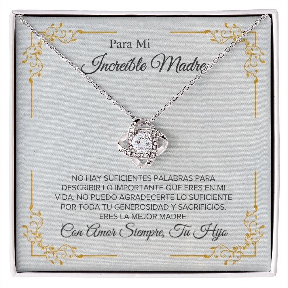 Para Mi Increible Madre - Love Knot Necklace