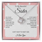Sister - One Baby Sweeter - Love Knot Necklace
