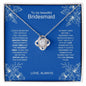 Bridesmaid - Thank You - Love Knot Necklace