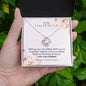 Love Of My Life - Happy Anniversary - Love Knot Necklace