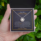 Para Mi Hermosa Hija - Sentir Mi Amor - Love Knot Necklace