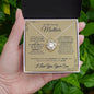 To My Loving Mother - The Sweetest Gift - Love Knot Necklace
