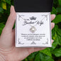To My Badass Wife - Straighten Your Crown - Love Knot Necklace