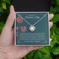 Para Mi Hermosa Hija - Momento De Mayor Orgullo - Love Knot Necklace