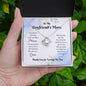 To My Boyfriend's Mom - Thank You - Love Knot Necklace