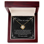 Para Mi Nieta - Love Knot Necklace