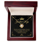 To My Badass Wife - Straighten Your Crown - Love Knot Necklace