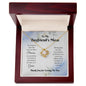To My Boyfriend's Mom - Thank You - Love Knot Necklace