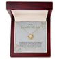 Love Of My Life - Happy Anniversary - Love Knot Necklace