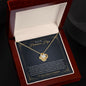 Para Mi Hermosa Hija - Momento De Mayor Orgullo - Love Knot Necklace
