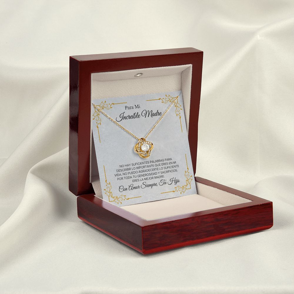 Para Mi Increible Madre - Love Knot Necklace