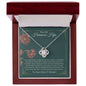 Para Mi Hermosa Hija - Momento De Mayor Orgullo - Love Knot Necklace