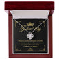 To My Badass Wife - Straighten Your Crown - Love Knot Necklace