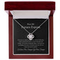 Para Mi Futura Esposa - Lo Mejor Que - Love Knot Necklace