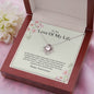 Love Of My Life - Happy Anniversary - Love Knot Necklace