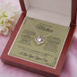 To My Loving Mother - The Sweetest Gift - Love Knot Necklace